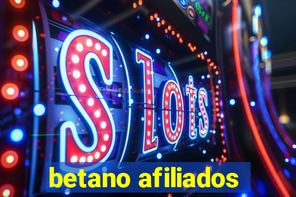 betano afiliados